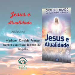 Audiolivro Jesus e Atualidade